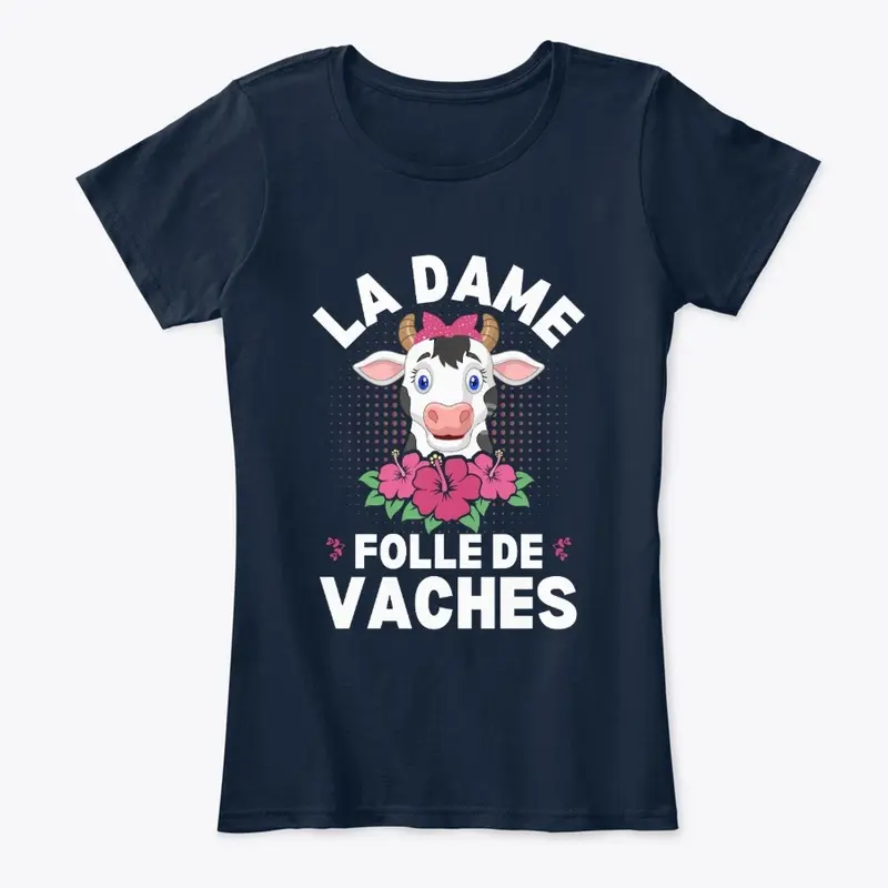 La Dame Folle De Vaches